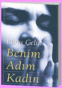 benim ad�m kad�n kitap